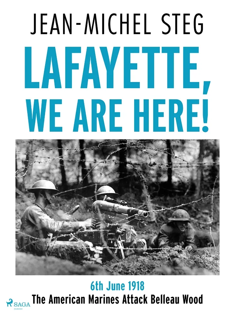 Lafayette We Are Here! af Jean-Michel Steg