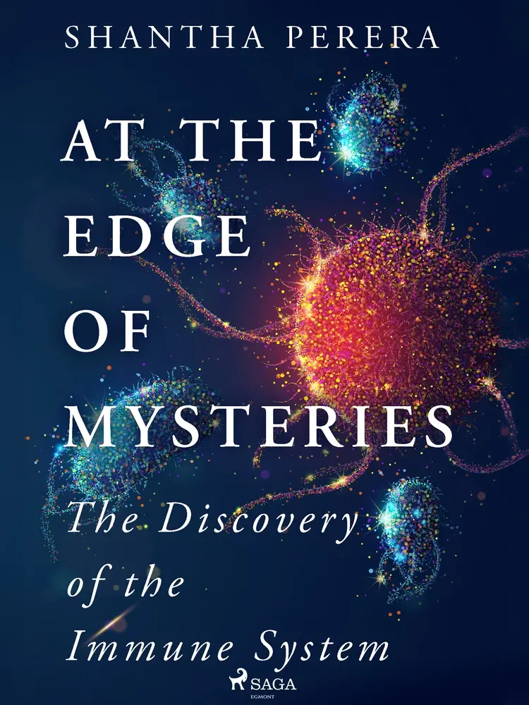 At the Edge of Mysteries af Shantha Perera