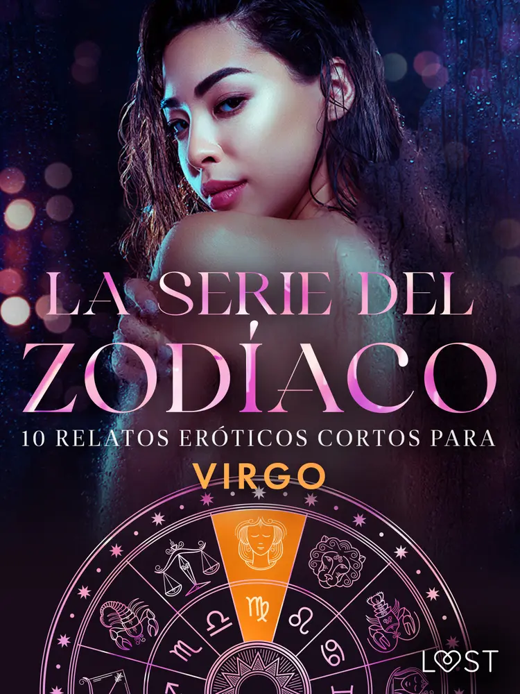 La serie del Zodíaco: 10 relatos eróticos cortos para Virgo af Camille Bech