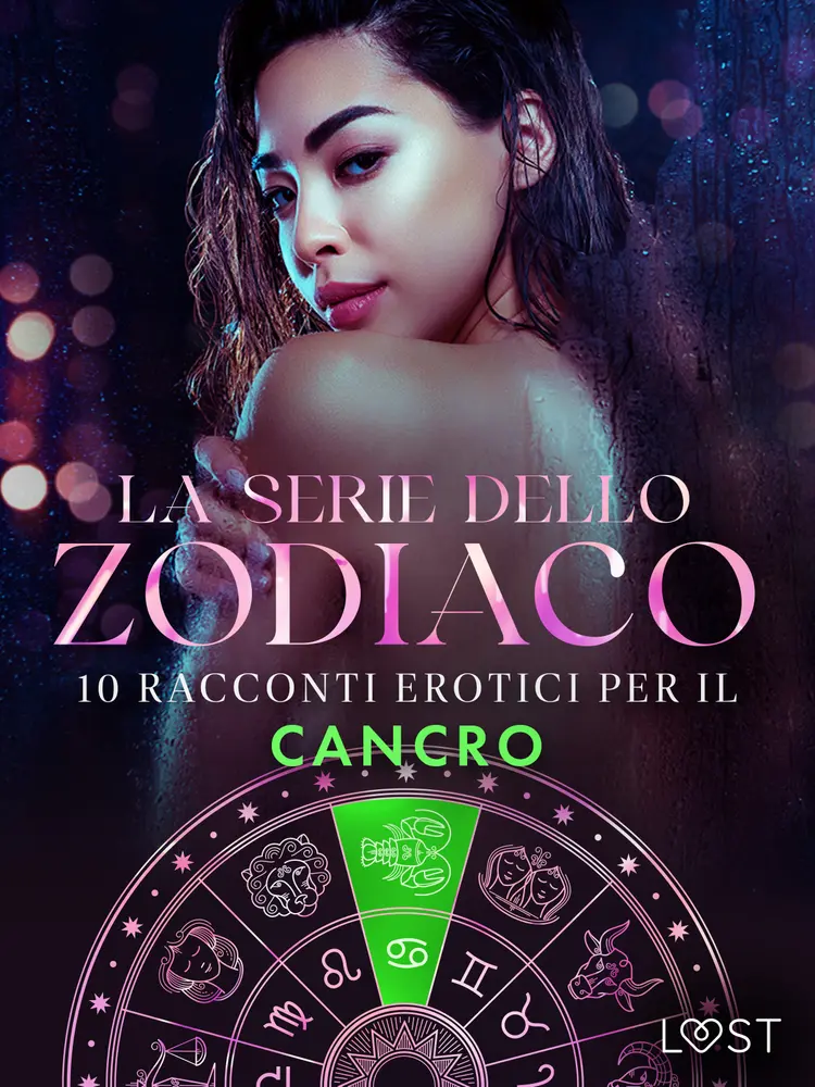 La serie dello Zodiaco: 10 racconti erotici per il Cancro af Lisa Vild