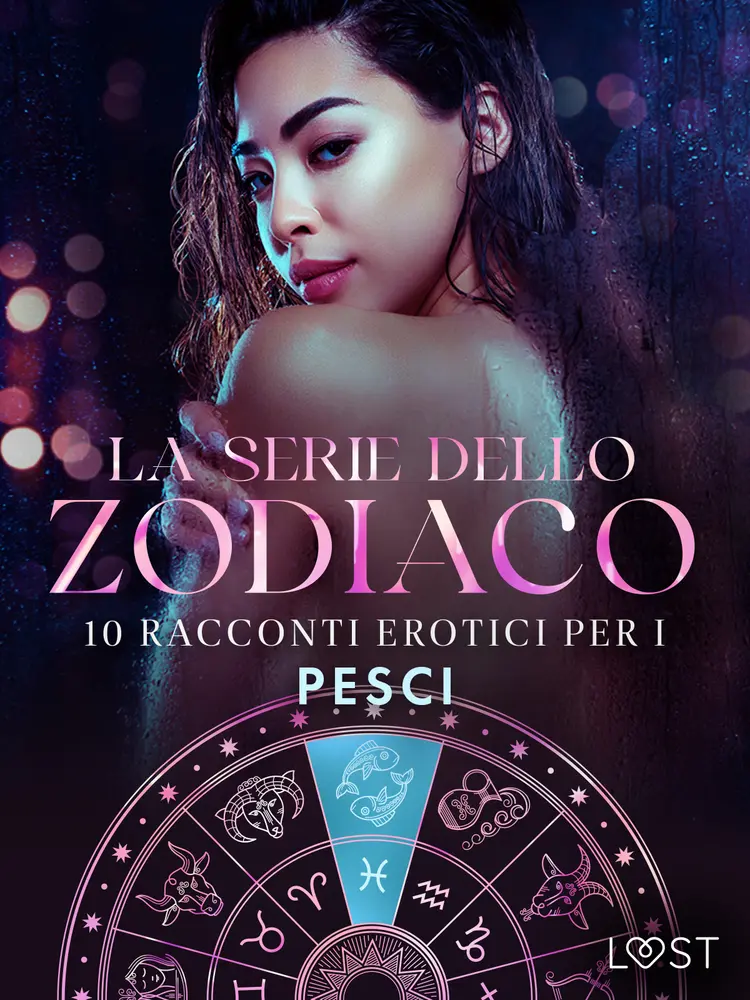 La serie dello Zodiaco: 10 racconti erotici per i Pesci af Olrik
