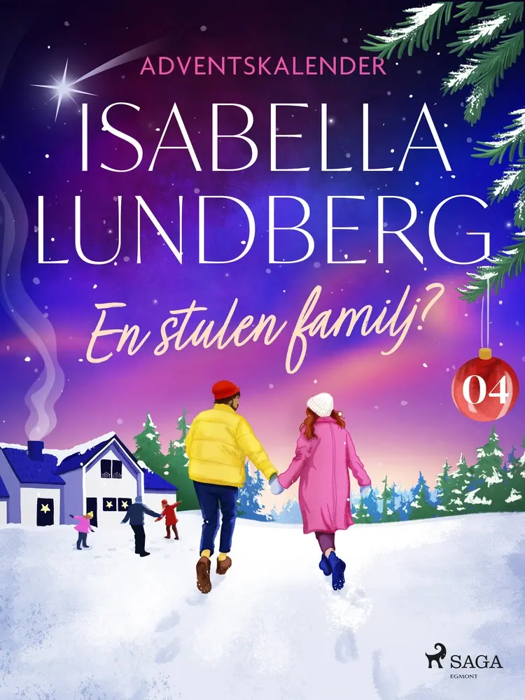 En stulen familj? - Fjärde advent af Isabella Lundberg