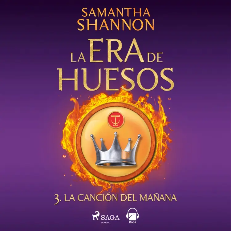 La era de huesos 3 - La canción del mañana af Samantha Shannon