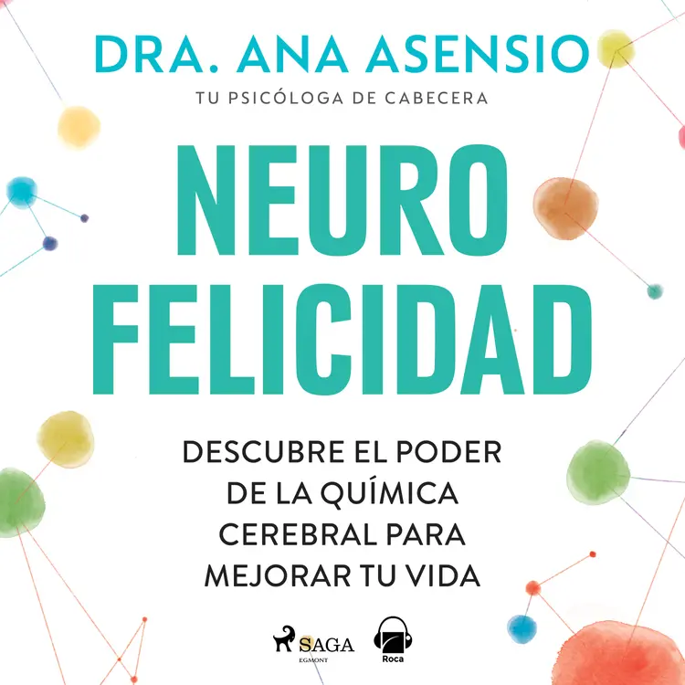 Neurofelicidad af Ana Asensio