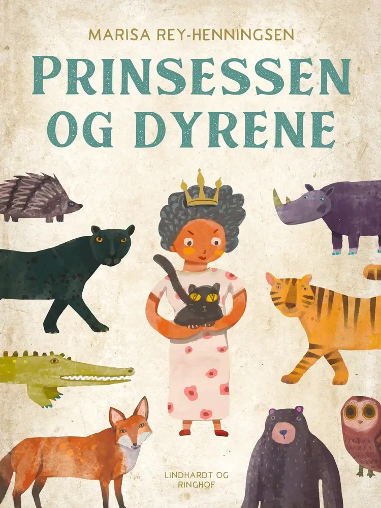 Prinsessen og dyrene af Marisa Rey-Henningsen