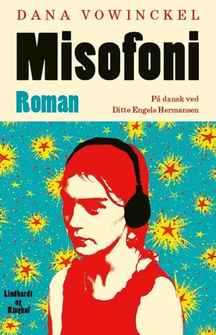 Misofoni af Dana Vowinckel