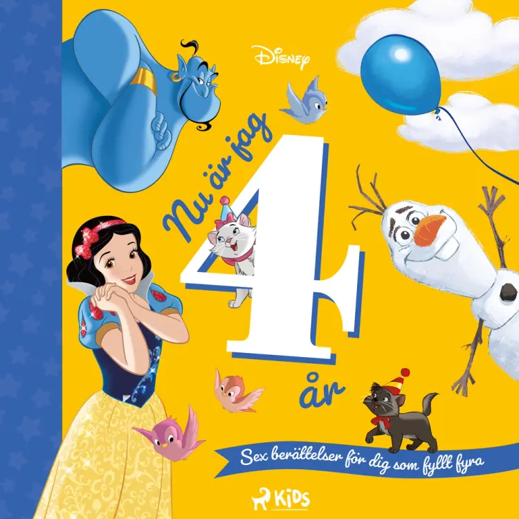 Nu är jag 4 år - Sex berättelser för dig som fyllt fyra af Disney