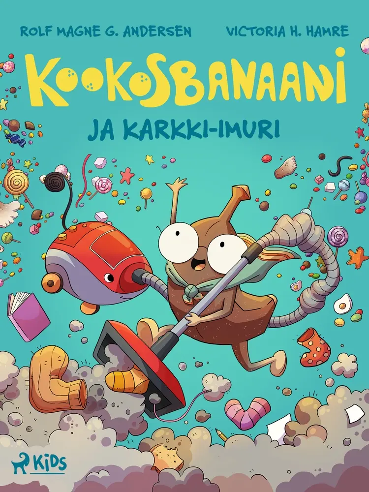 Kookosbanaani ja karkki-imuri af Rolf Magne G. Andersen