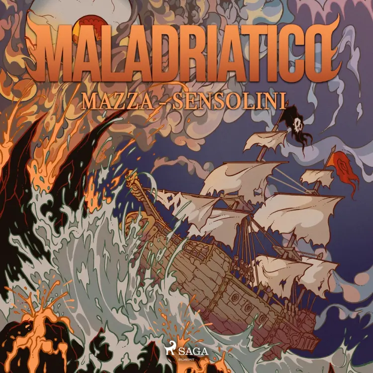 Maladriatico: I pirati dello Sleale af Giacomo Sensolini