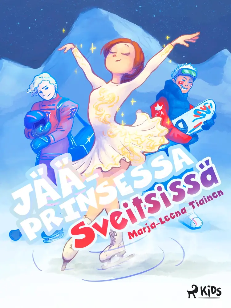 Jääprinsessa Sveitsissä af Marja-Leena Tiainen