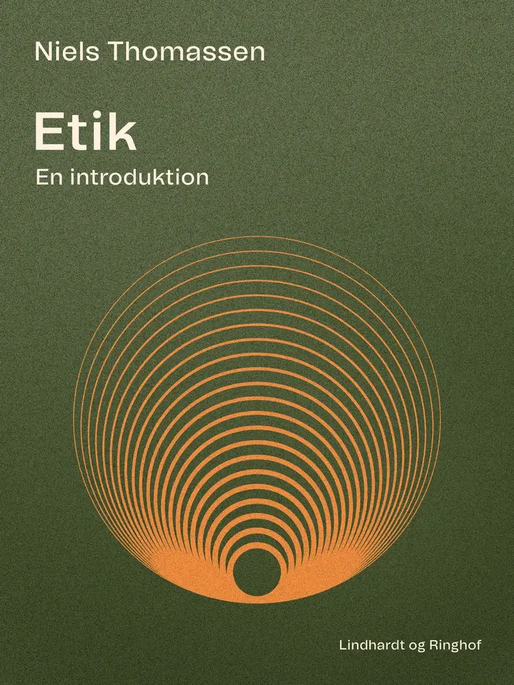 Etik. En introduktion af Niels Thomassen
