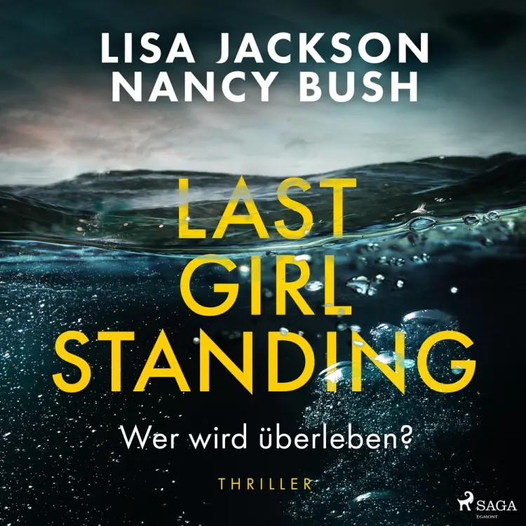 Last Girl Standing - Wer wird überleben? af Lisa Jackson