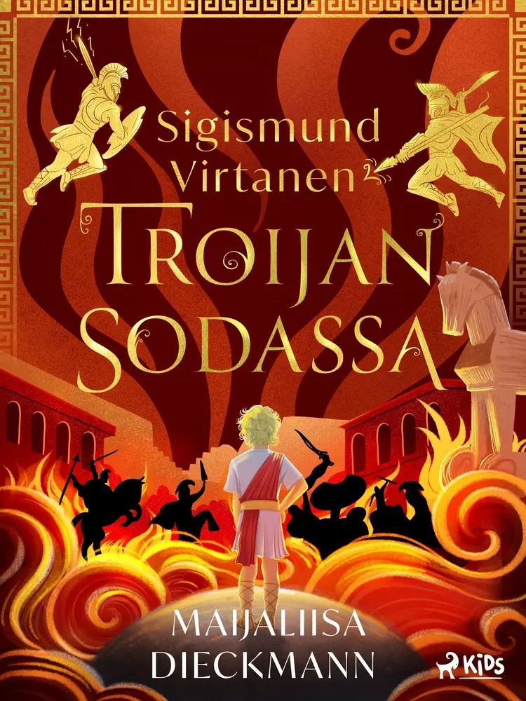 Sigismund Virtanen Troijan sodassa af Maijaliisa Dieckmann