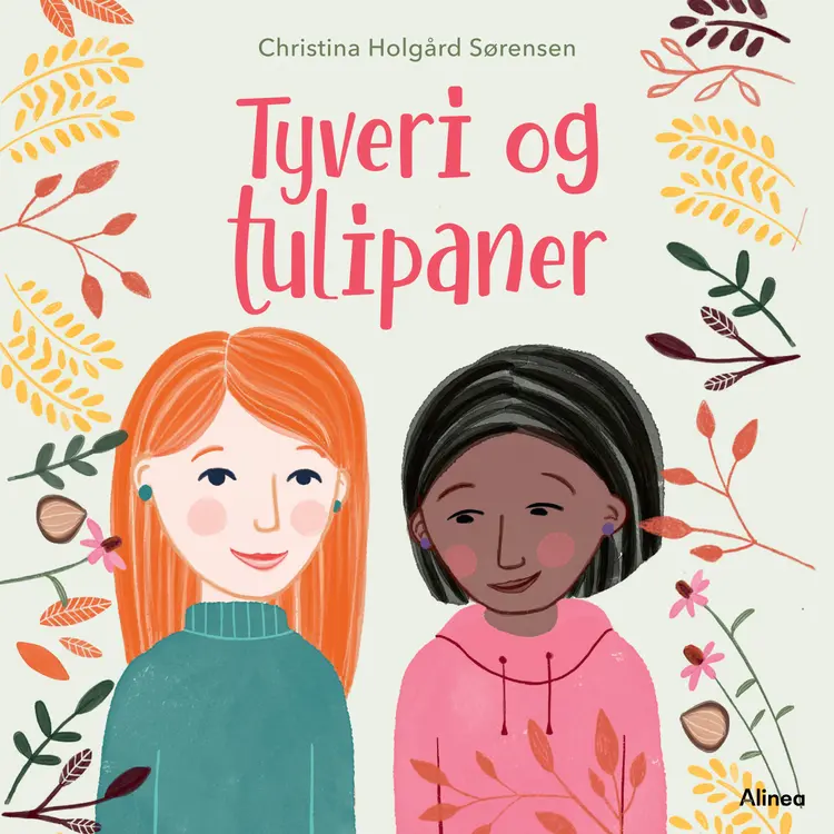 Tyveri og tulipaner af Christina Holgård Sørensen