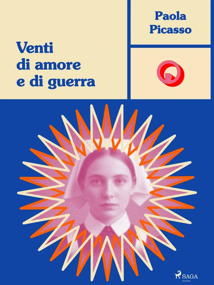 Venti di amore e di guerra af Paola Picasso