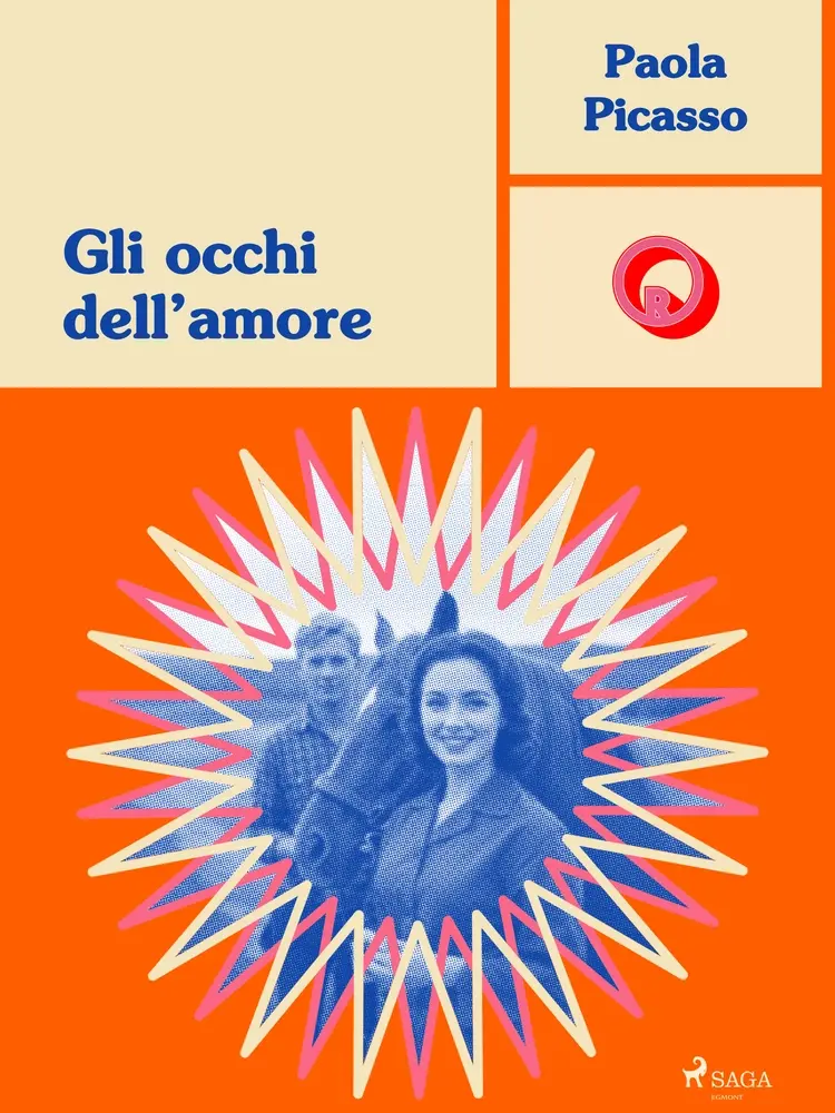 Gli occhi dell’amore af Paola Picasso