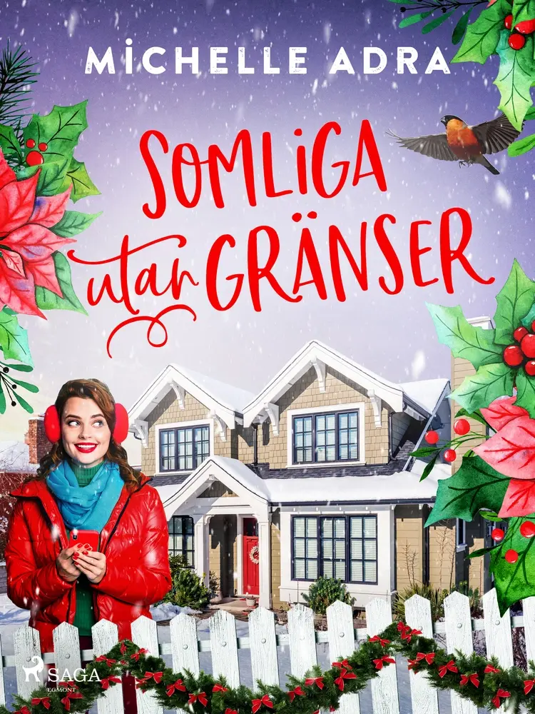 Somliga utan gränser af Michelle Adra