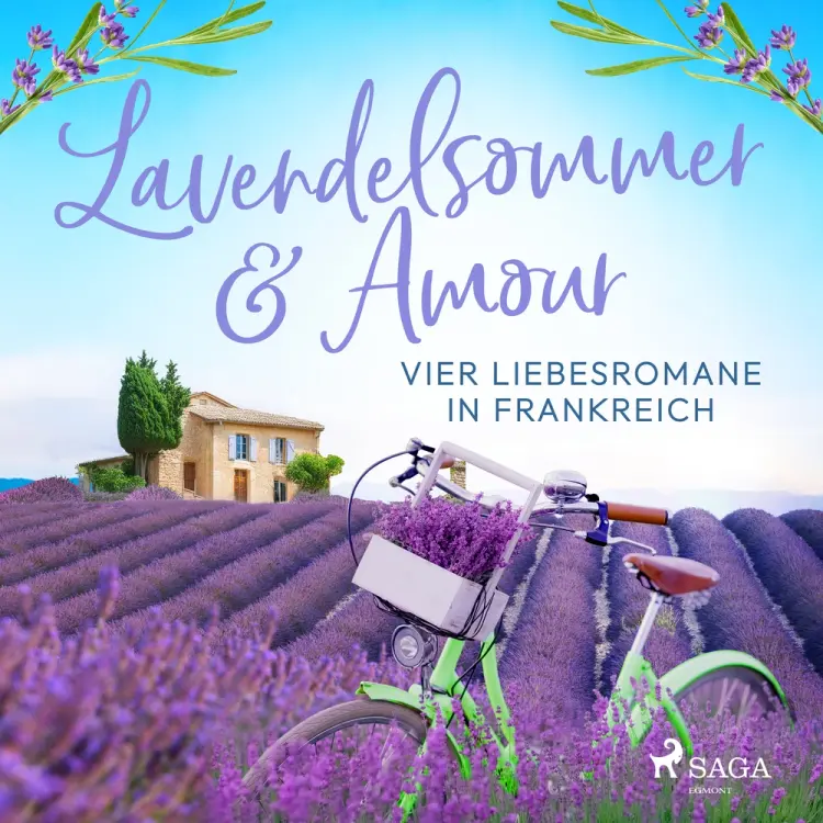 Lavendelsommer & Amour: Vier Liebesromane in Frankreich af Marion Stieglitz