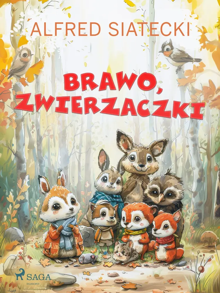 Brawo, zwierzaczki af Alfred Siatecki