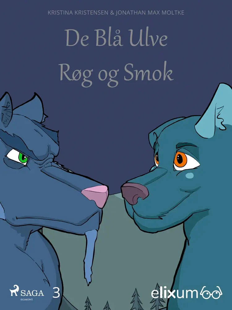 De blå ulve 3 af Kristina Kristensen
