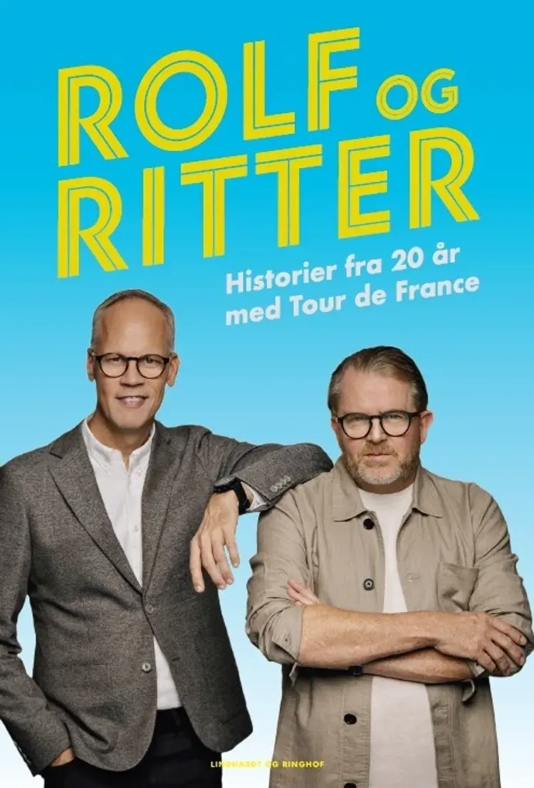 Rolf og Ritter - Historier fra 20 år med Tour de France af Rolf Sørensen