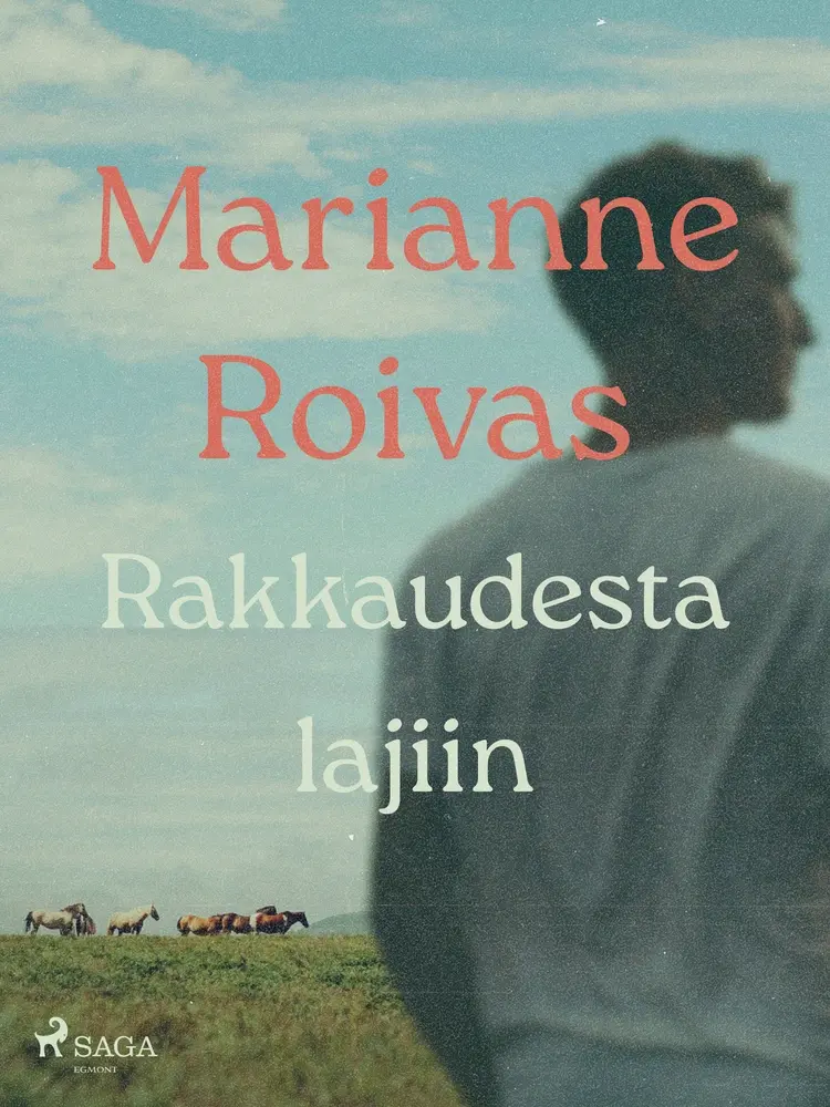 Rakkaudesta lajiin af Marianne Roivas