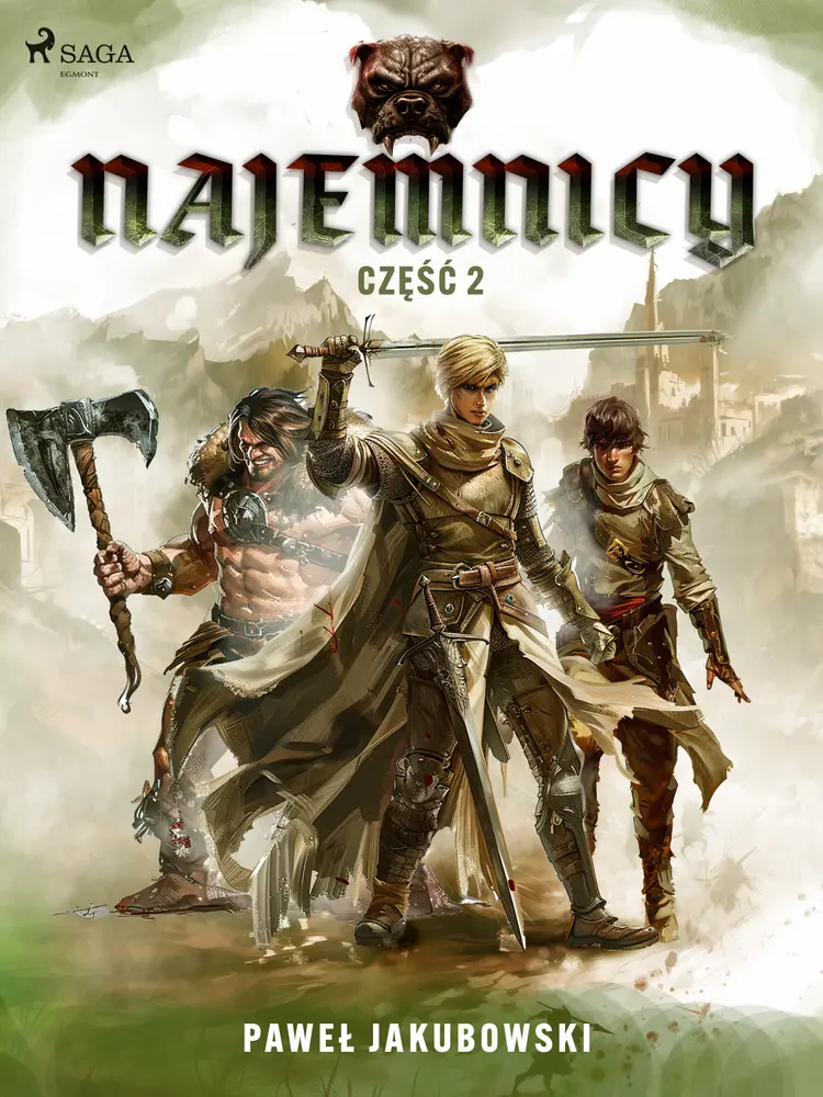 Najemnicy. Część 2 af Paweł Jakubowski