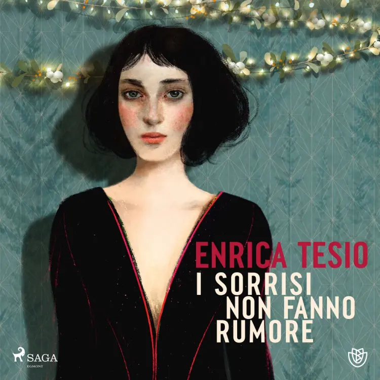 I sorrisi non fanno rumore af Enrica Tesio