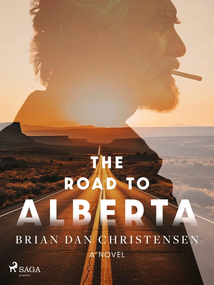 The Road to Alberta af Brian Dan Christensen