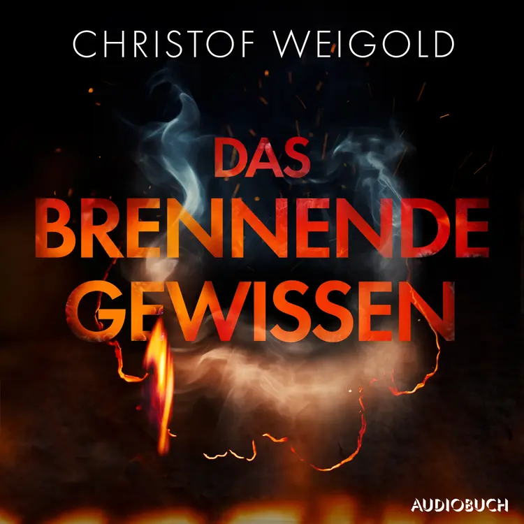 Das brennende Gewissen af Christof Weigold