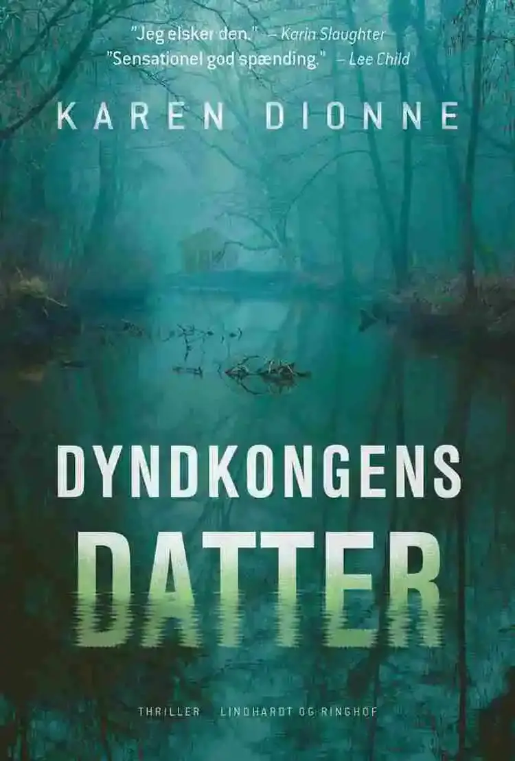 Dyndkongens datter af Karen Dionne