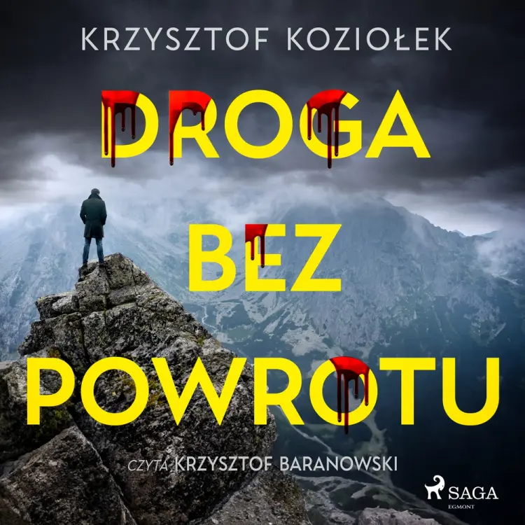 Droga bez powrotu af Krzysztof Koziołek