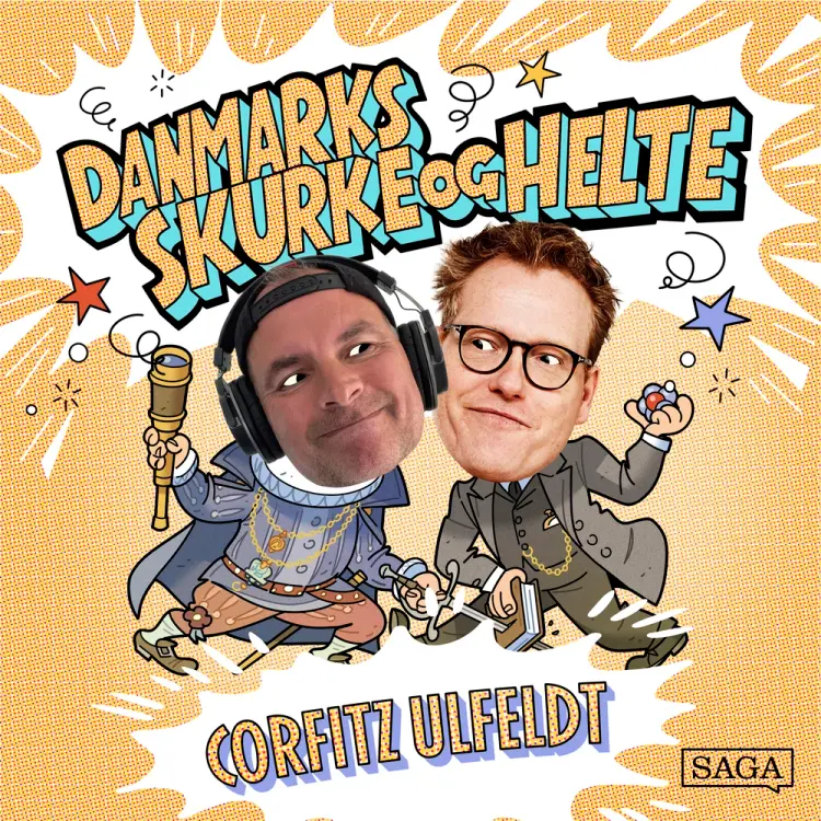 Corfitz Ulfeldt - Danmarks skurke og helte af Sebastian Klein