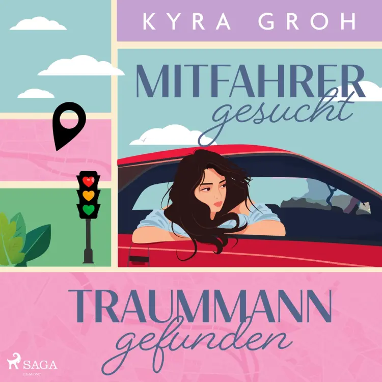 Mitfahrer gesucht - Traummann gefunden af Kyra Groh