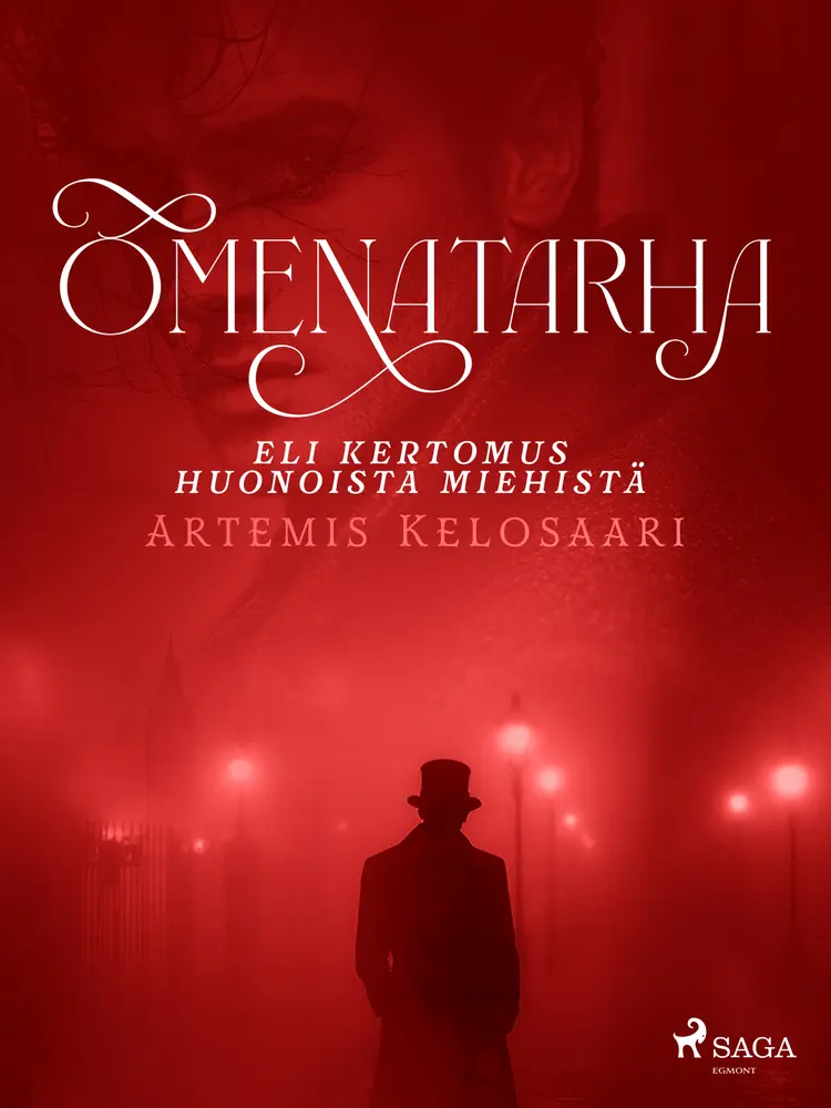 Omenatarha – eli kertomus huonoista miehistä af Artemis Kelosaari