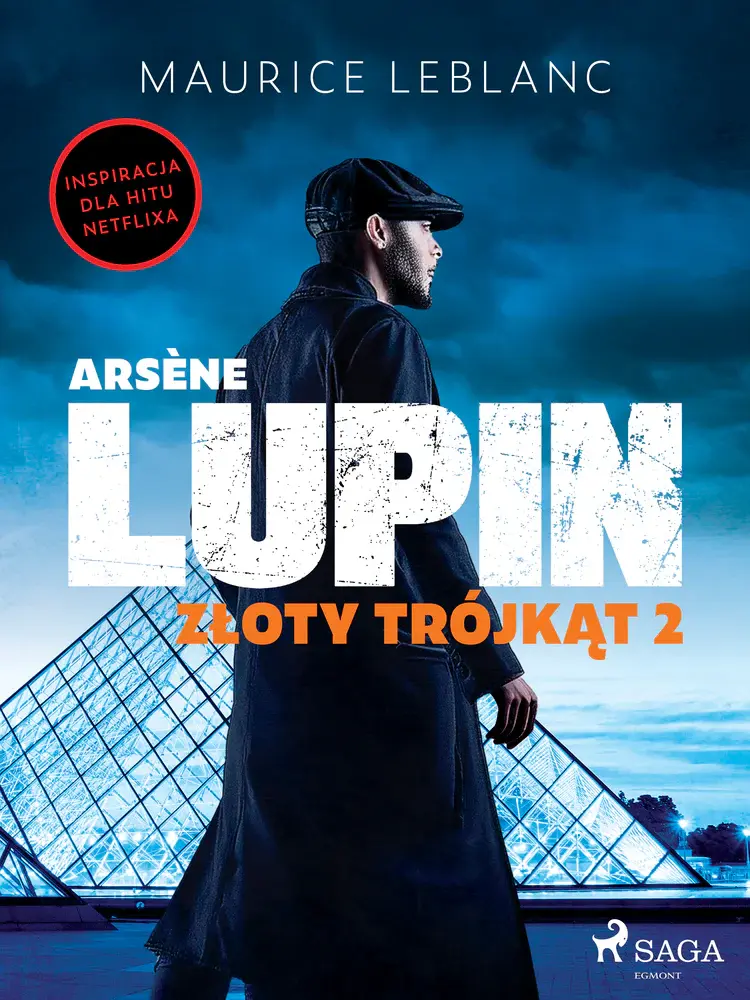 Arsène Lupin. Złoty trójkąt. Tom II af Maurice Leblanc