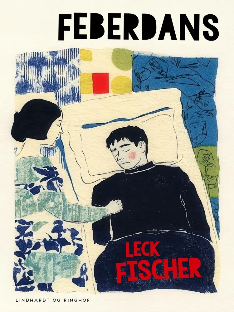 Feberdans af Leck Fischer
