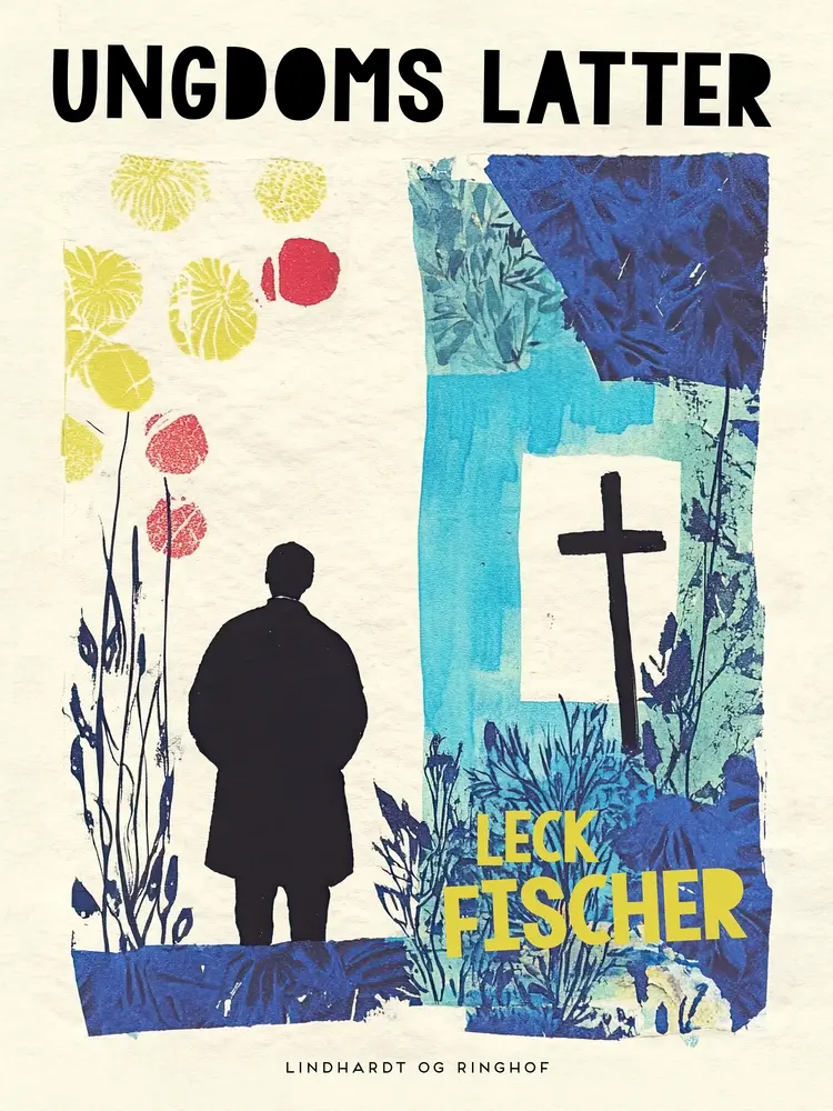 Ungdoms latter af Leck Fischer