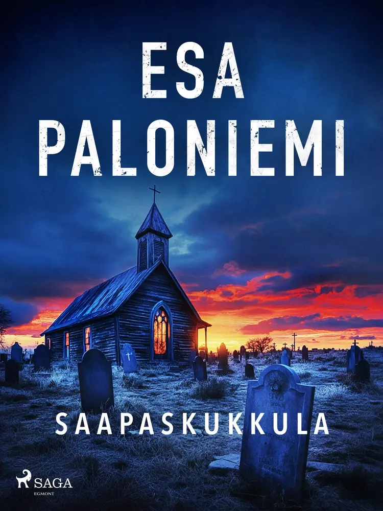 Saapaskukkula af Esa Paloniemi