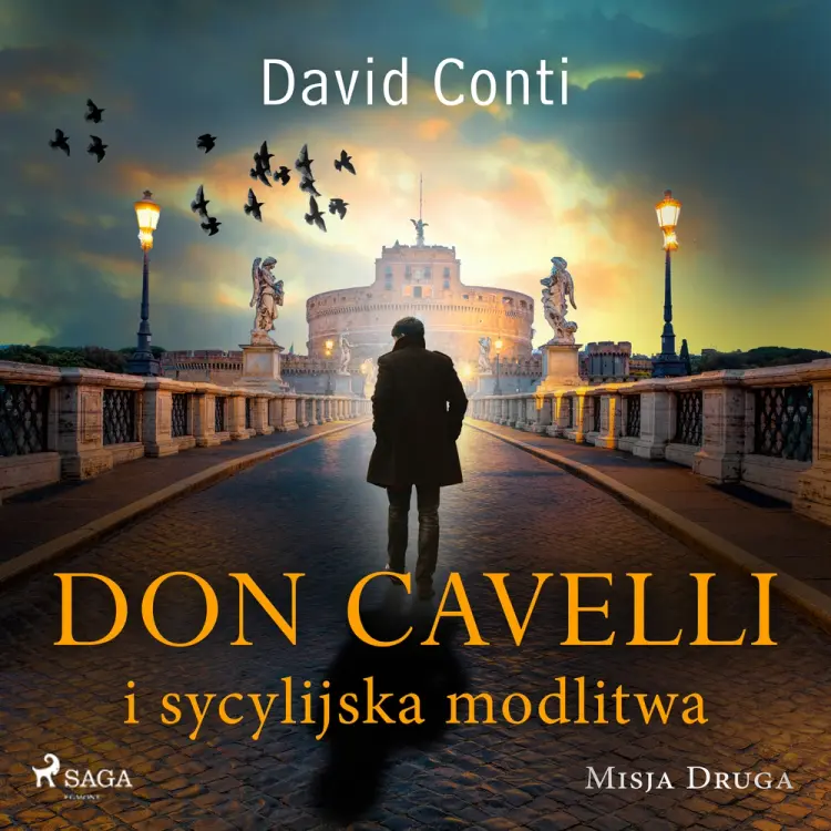 Don Cavelli i sycylijska modlitwa: Misja druga af David Conti