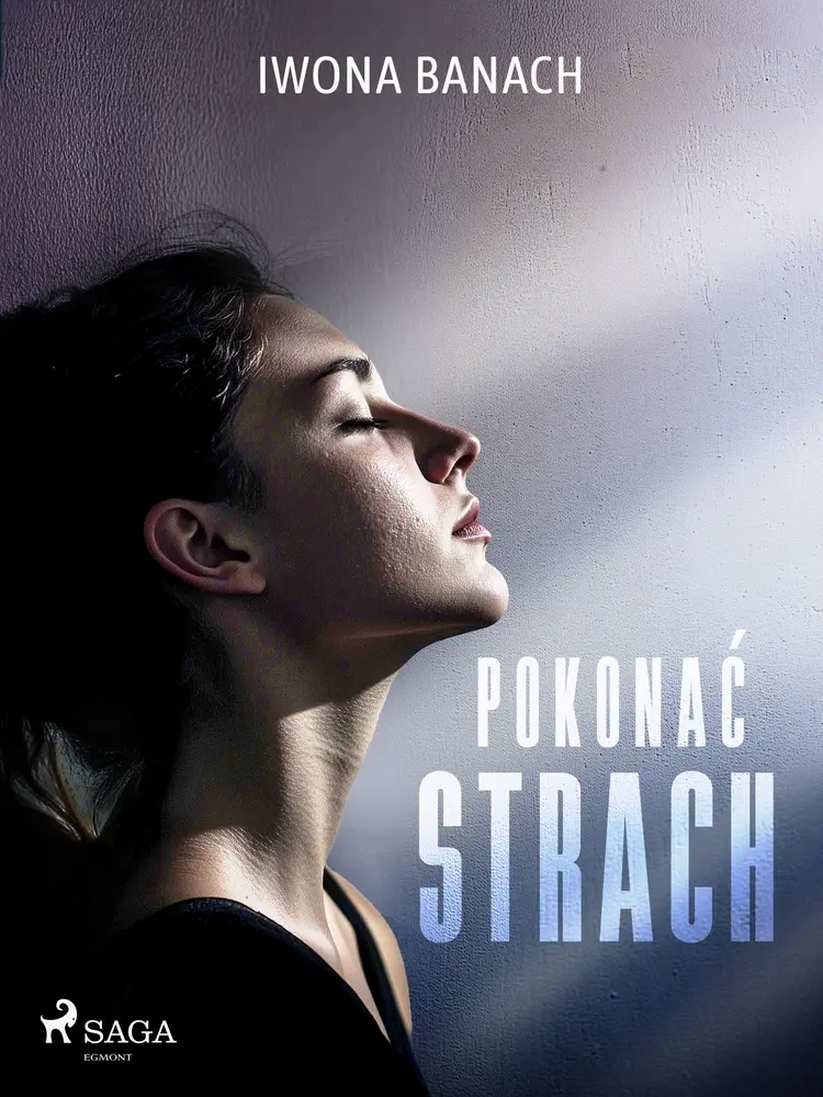 Pokonać strach af Iwona Banach