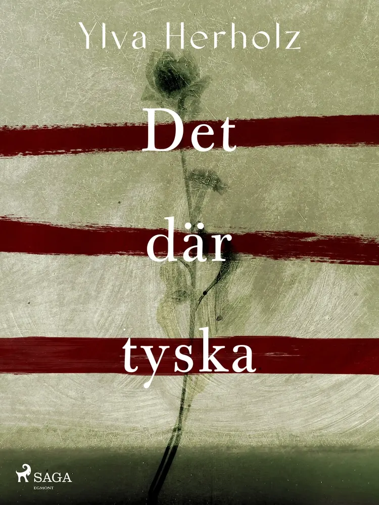 Det där tyska af Ylva Herholz