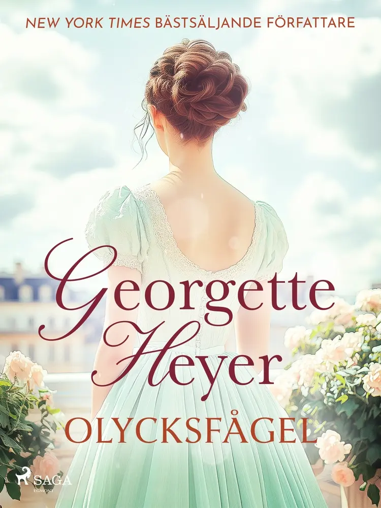 Olycksfågel af Georgette Heyer