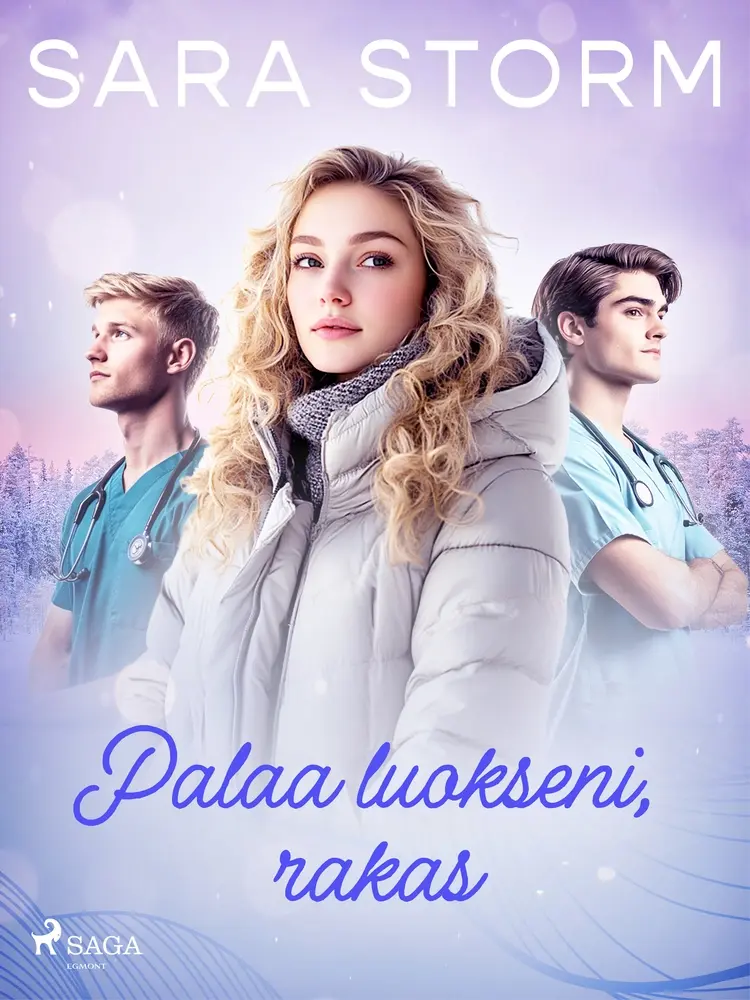 Palaa luokseni, rakas af Sara Storm