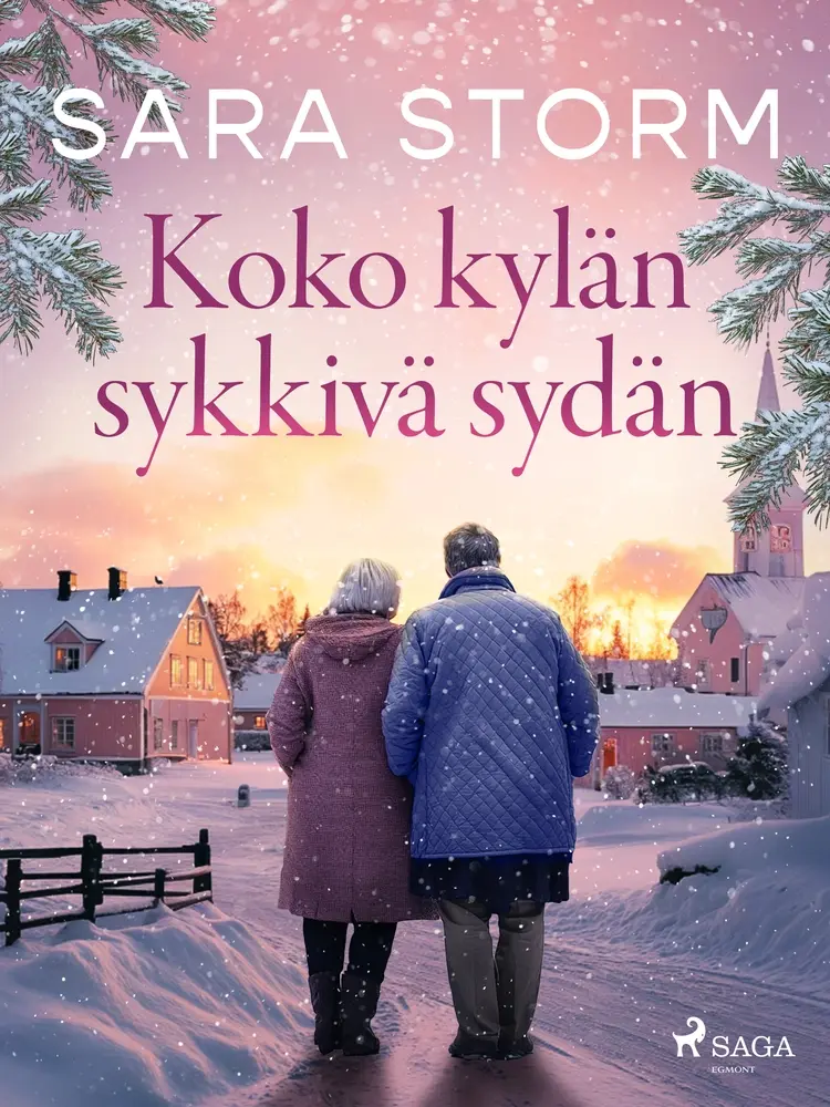 Koko kylän sykkivä sydän af Sara Storm