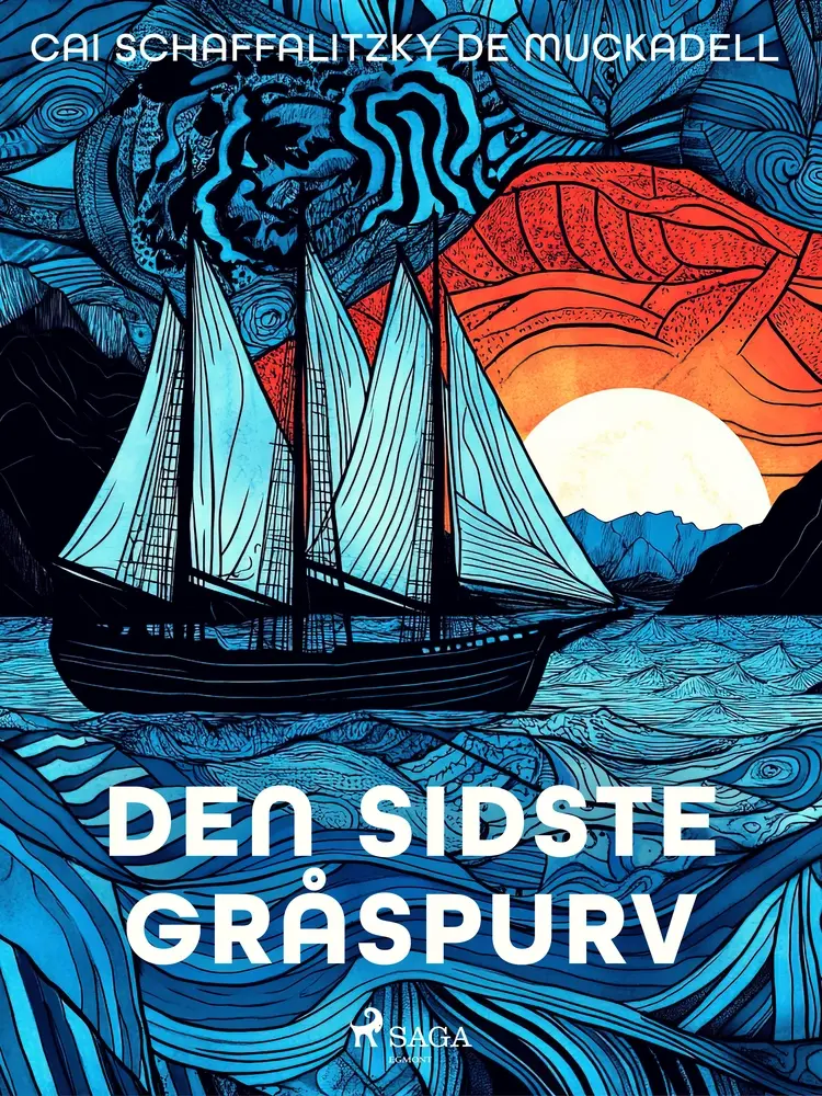 Den sidste gråspurv af Cai Schaffalitzky de Muckadell