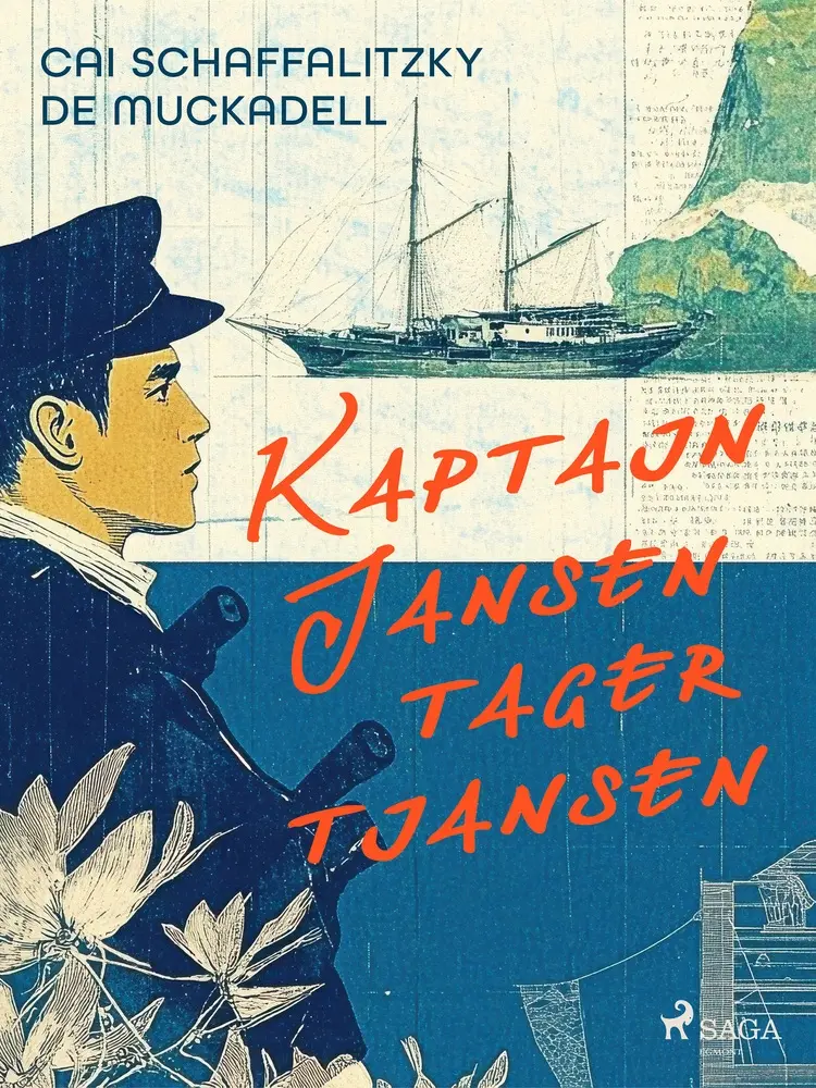 Kaptajn Jansen tager Tjansen af Cai Schaffalitzky de Muckadell