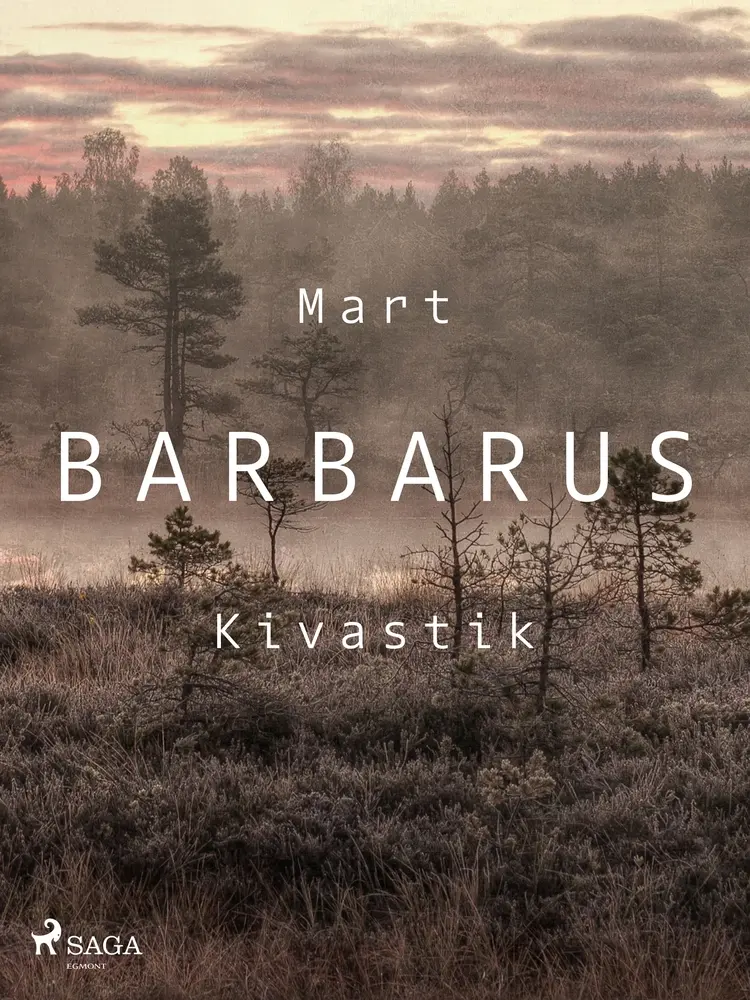Barbarus af Mart Kivastik