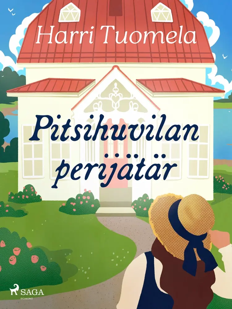 Pitsihuvilan perijätär af Harri Tuomela