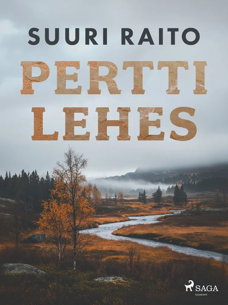 Suuri raito af Pertti Lehes